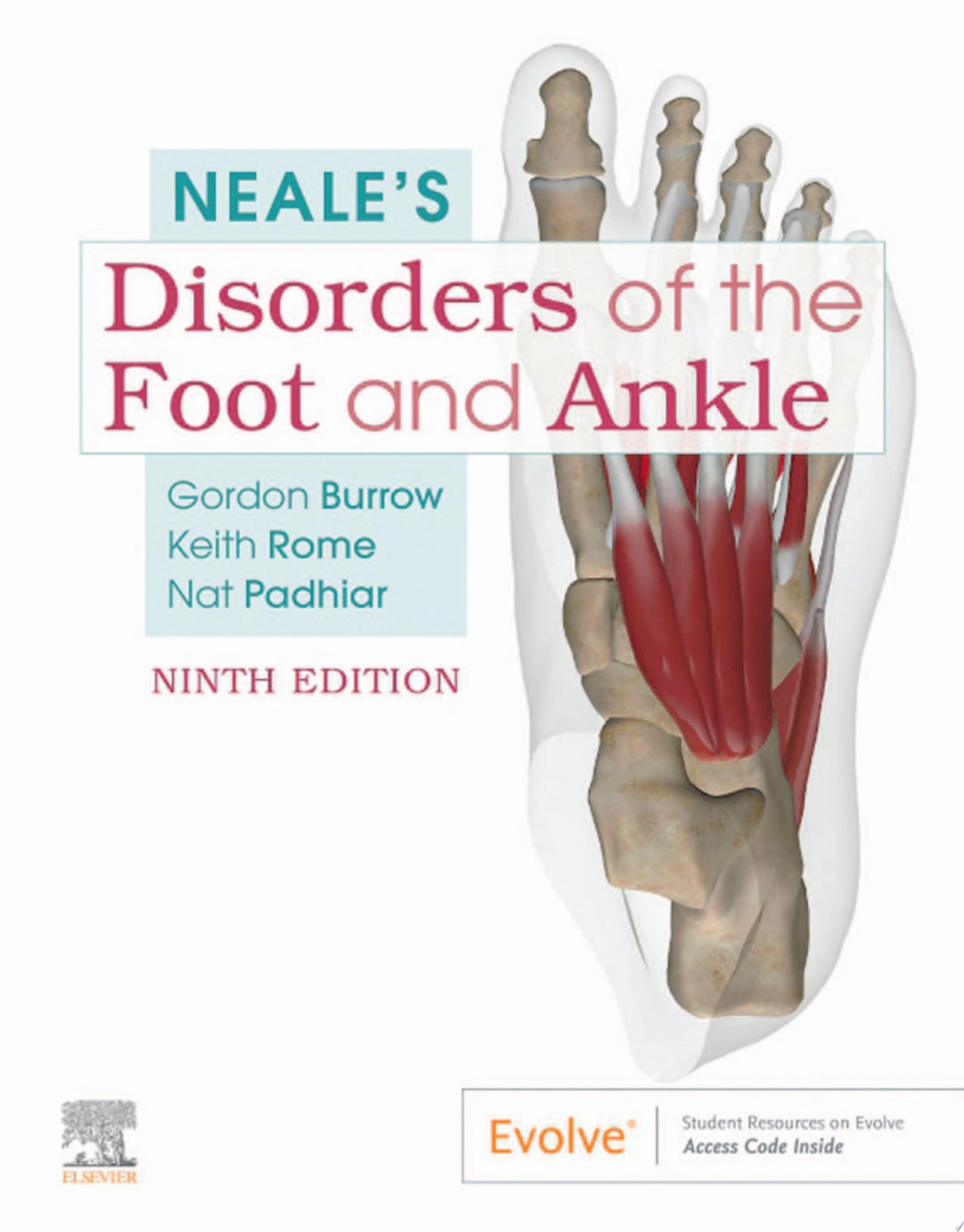 Neale’s Disorders of the Foot and Ankle, 9th Edition