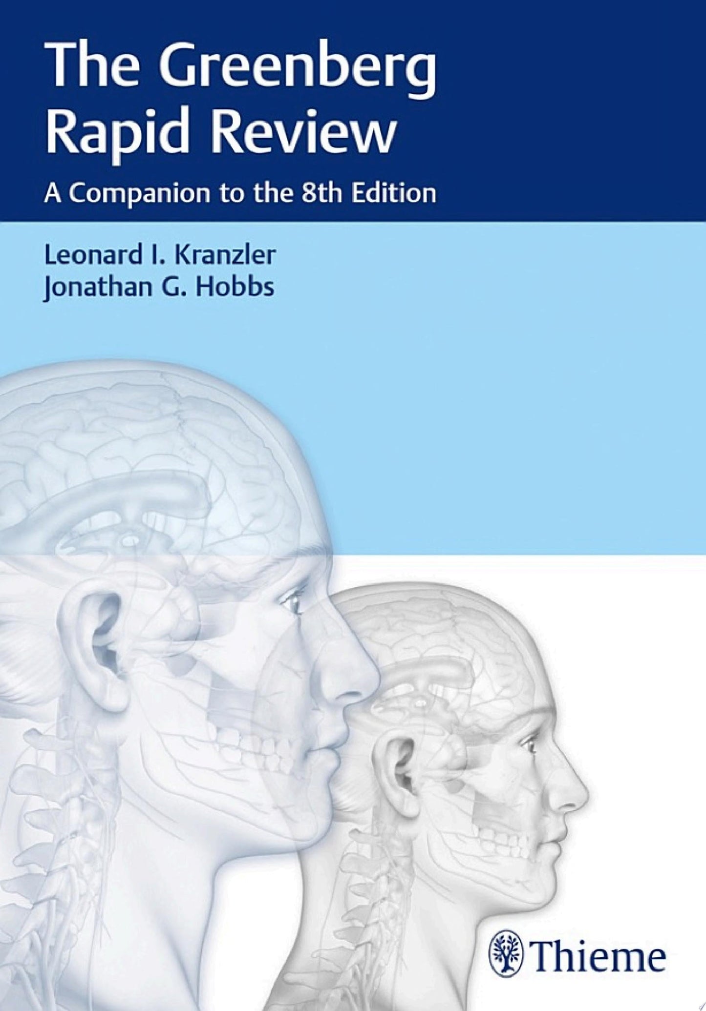 The Greenberg Rapid Review: A Companion to the 8th Edition