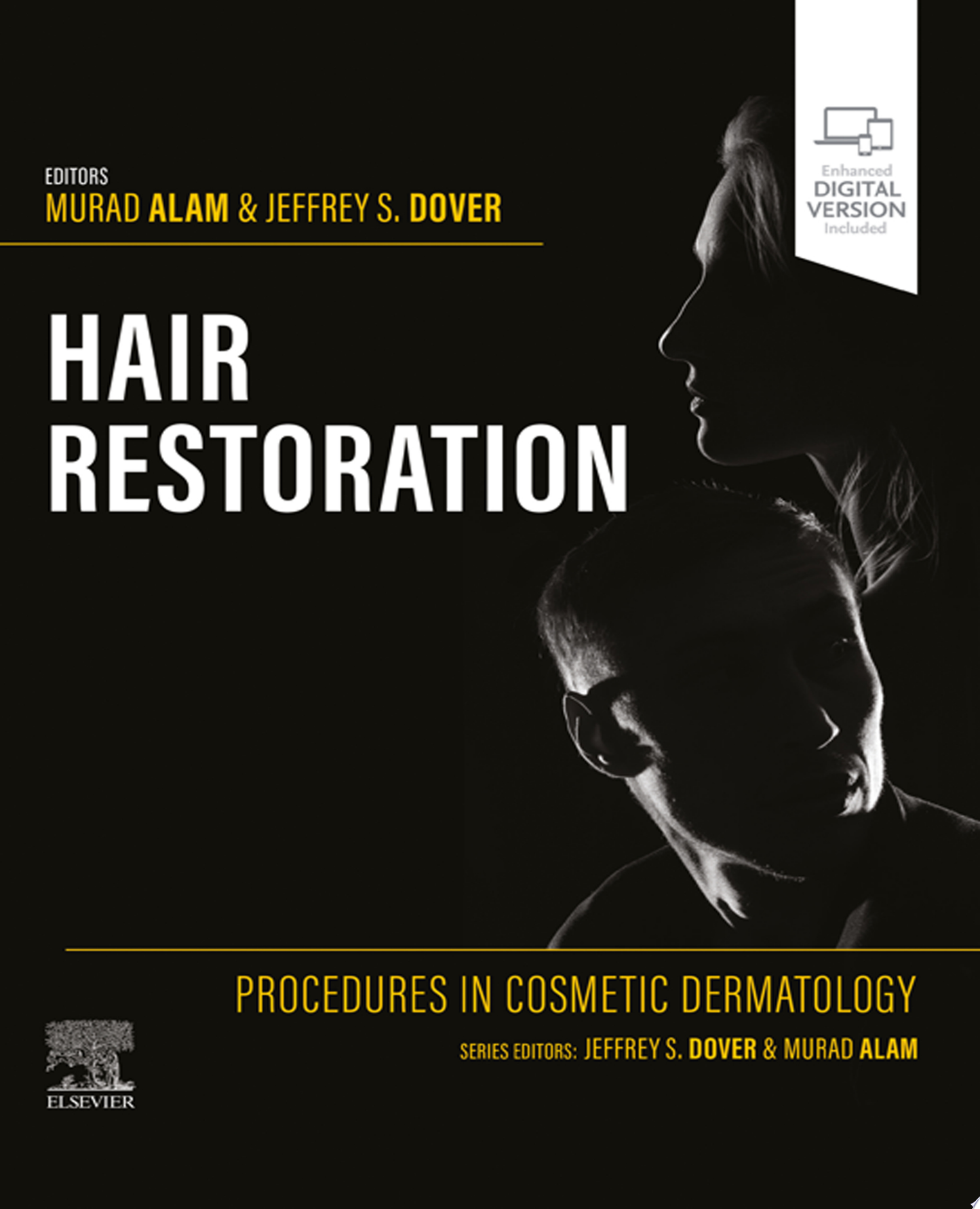 Procedures in Cosmetic Dermatology: Hair Restoration