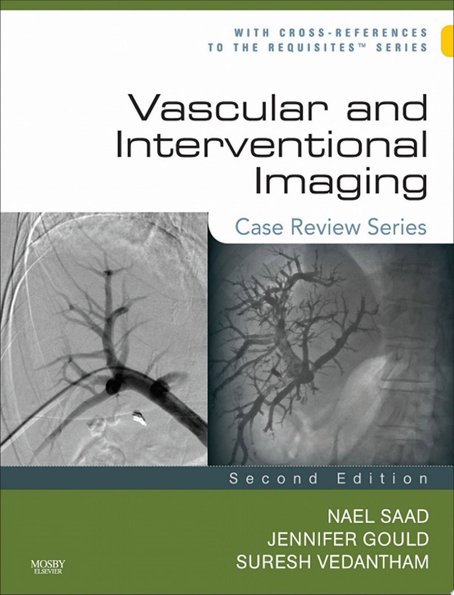 Vascular and Interventional Imaging: Case Review Series, 3rd Edition