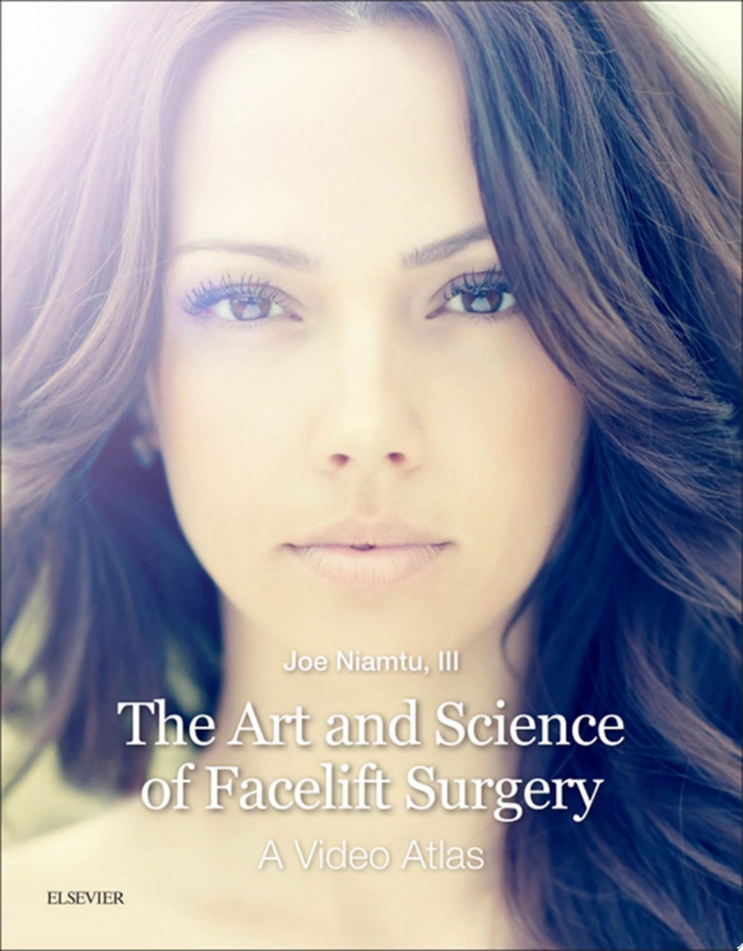 The Art and Science of Facelift Surgery: A Video Atlas, 2nd edition
