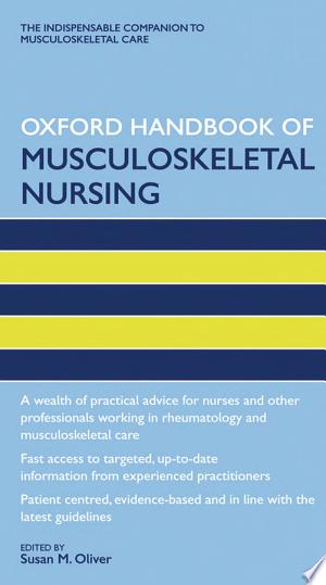 Oxford Handbook Musculoskeletal Nursing , 2nd Edition