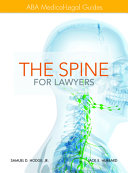 The Spine for Lawyers: ABA Medical-Legal Guides