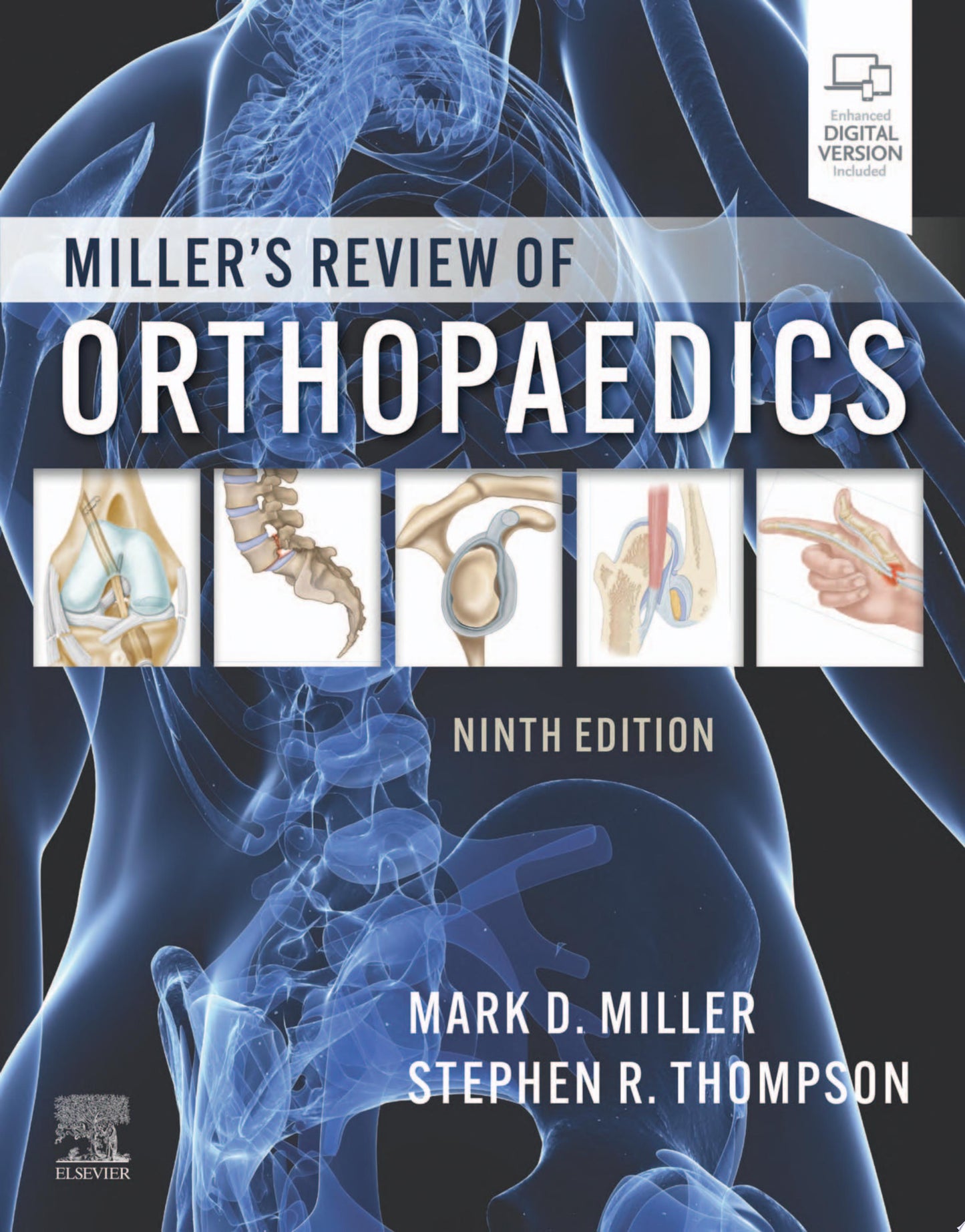Miller’s Review of Orthopaedics, 9th edition