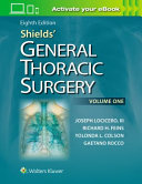 Shields’ General Thoracic Surgery, 8ed