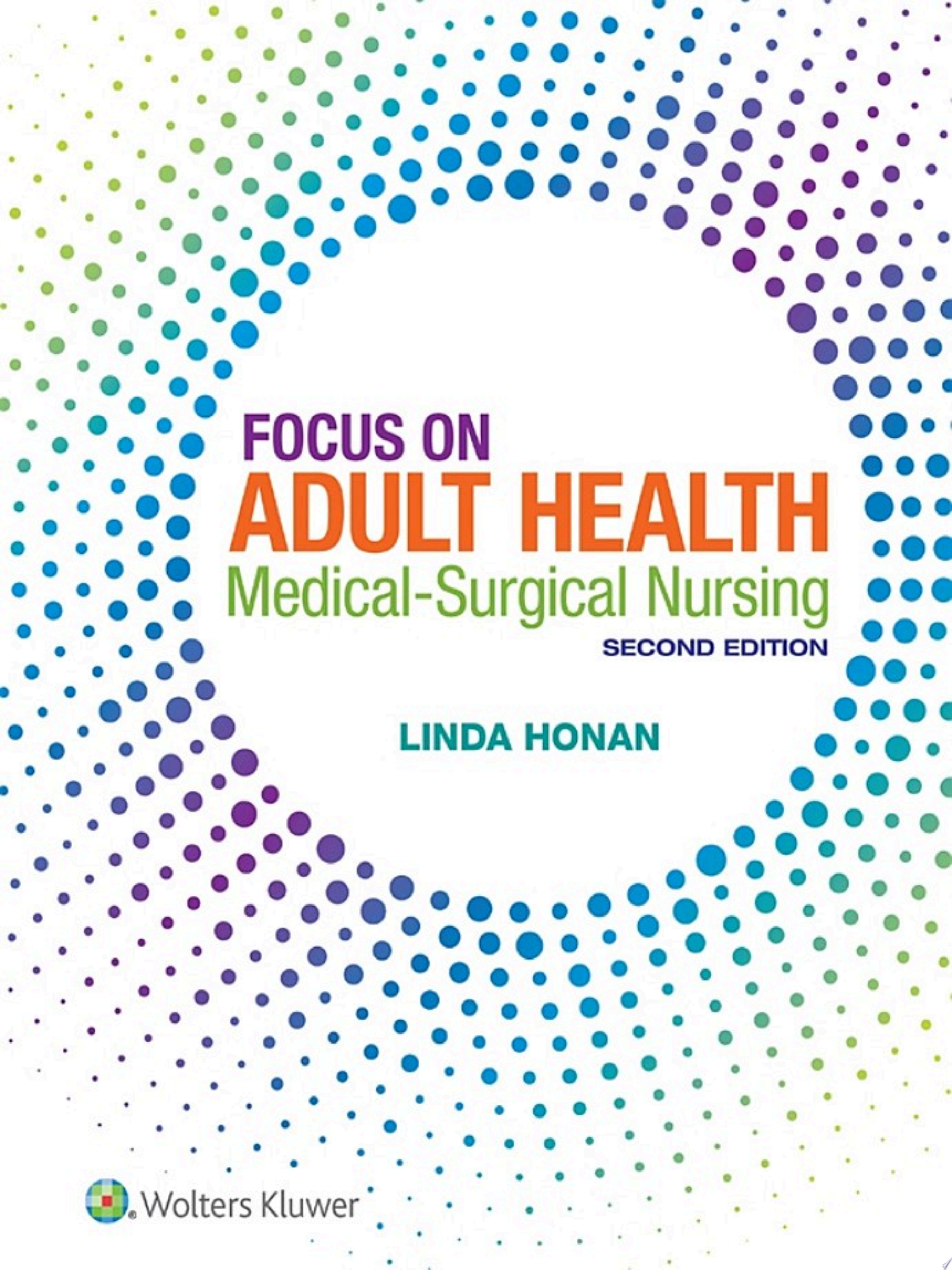 Handbook for Focus on Adult Health: Medical-Surgical Nursing