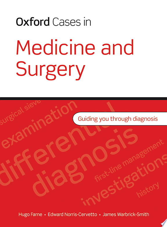 Oxford Cases in Medicine and Surgery, 2nd Edition