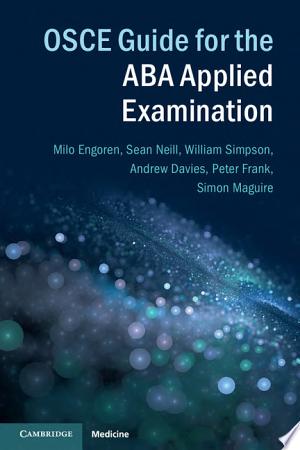 OSCE Guide for the ABA Applied Examination