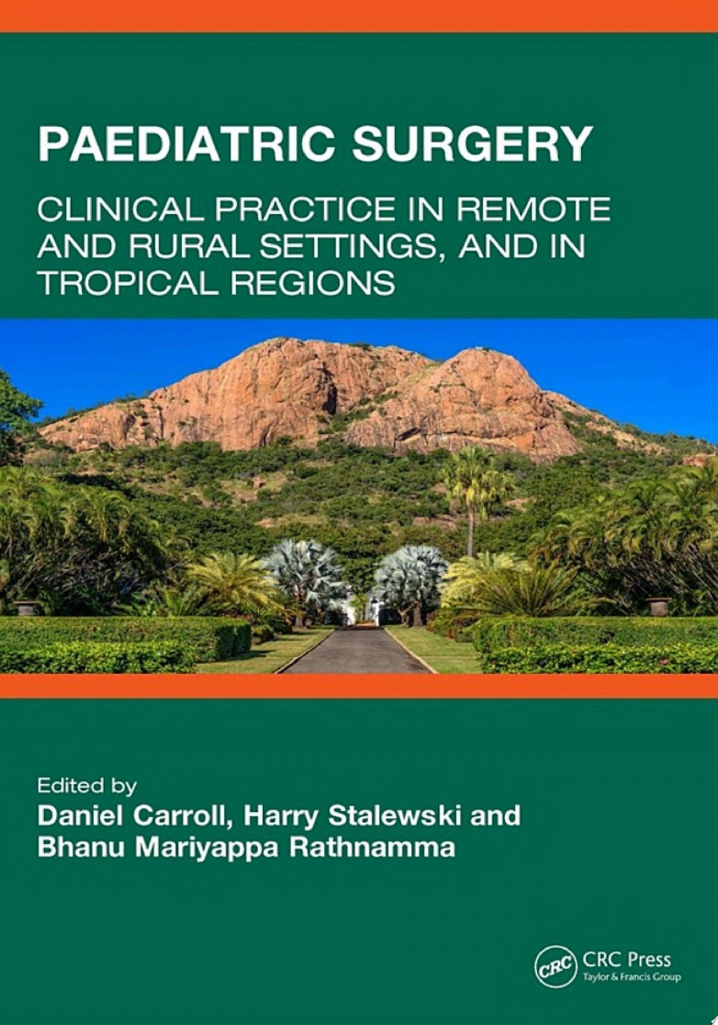 Paediatric Surgery: Clinical Practice in Remote and Rural Settings, and in Tropical Regions