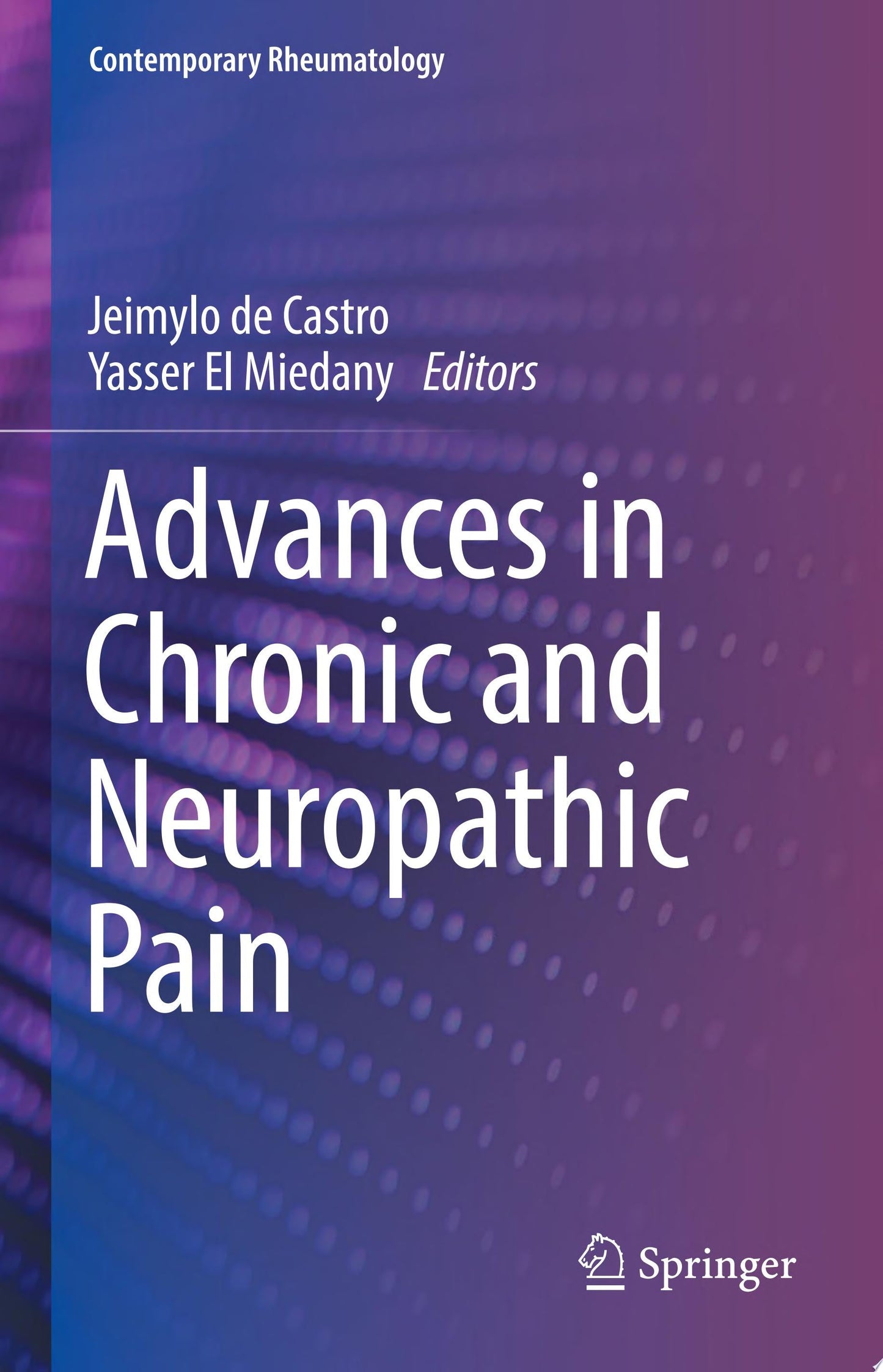 Advances in Chronic and Neuropathic Pain