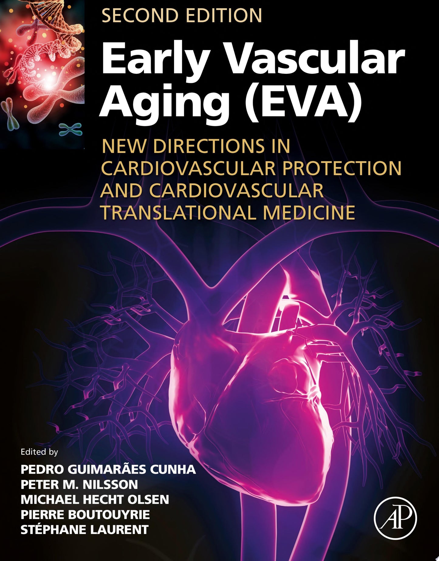 Early Vascular Aging : New Directions in Cardiovascular Protection, 2nd Edition