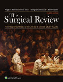 The Surgical Review: An Integrated Basic and Clinical Science Study Guide, 4th Edition