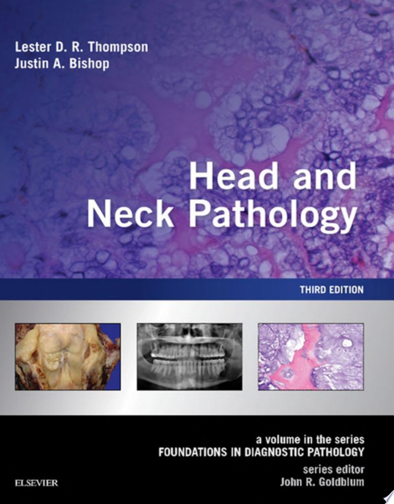 Diagnostic Pathology: Head and Neck, 3rd Edition