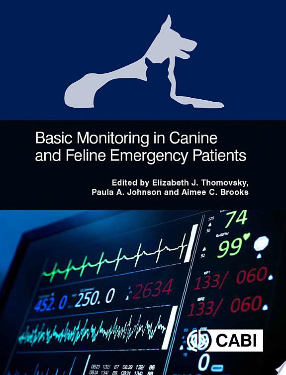 Basic Monitoring in Canine and Feline Emergent Patients