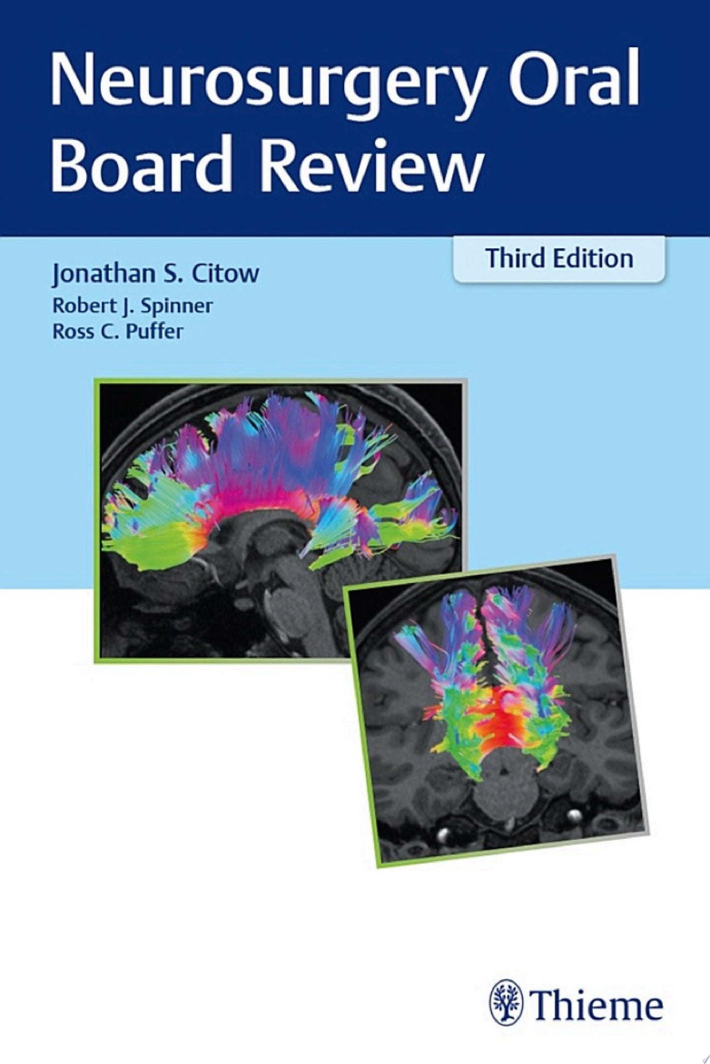 Neurosurgery Oral Board Review, 3rd Edition