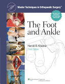 Master Techniques in Orthopaedic Surgery: The Foot and Ankle, 3rd Edition