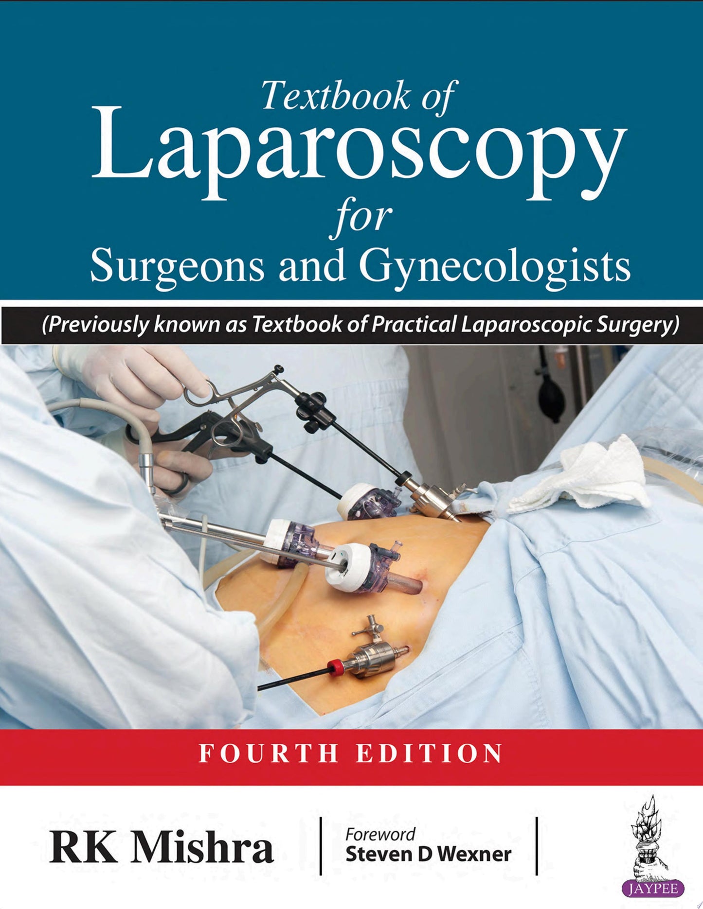 Textbook of Laparoscopy for Surgeons and Gynaecologists, 4th edition