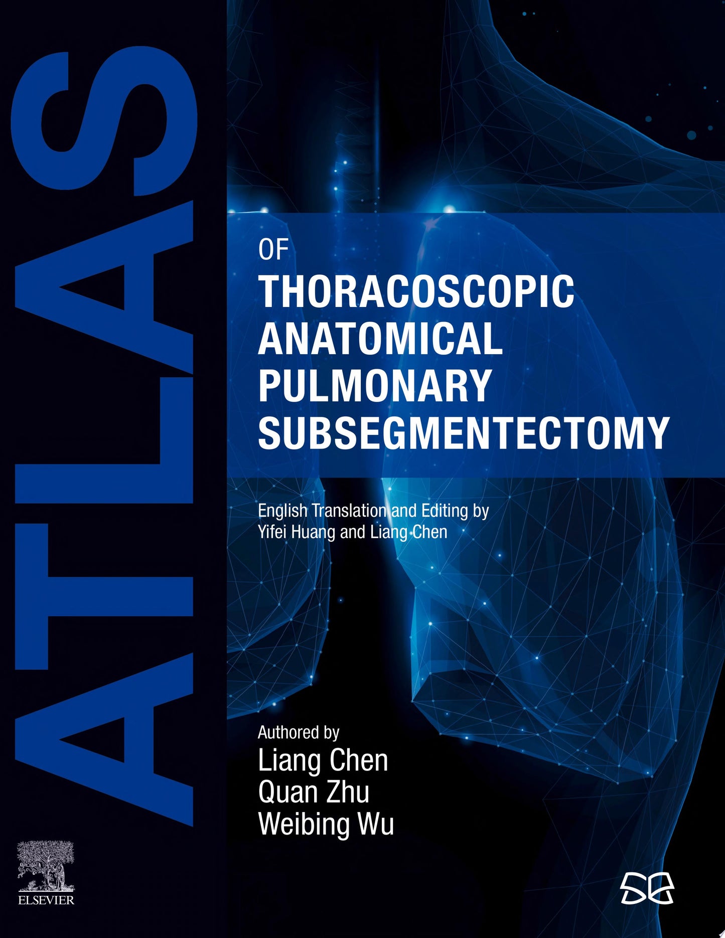 Atlas of Thoracoscopic Anatomical Pulmonary Subsegmentectomy
