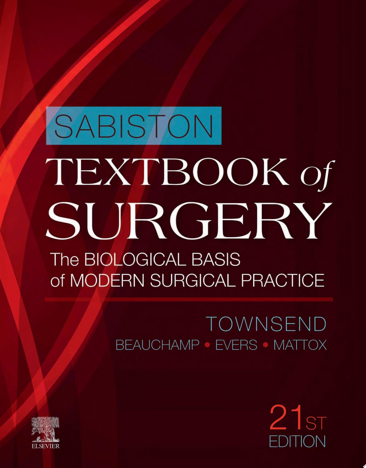 Sabiston Textbook of Surgery: The Biological Basis of Modern Surgical Practice, 21st Edition