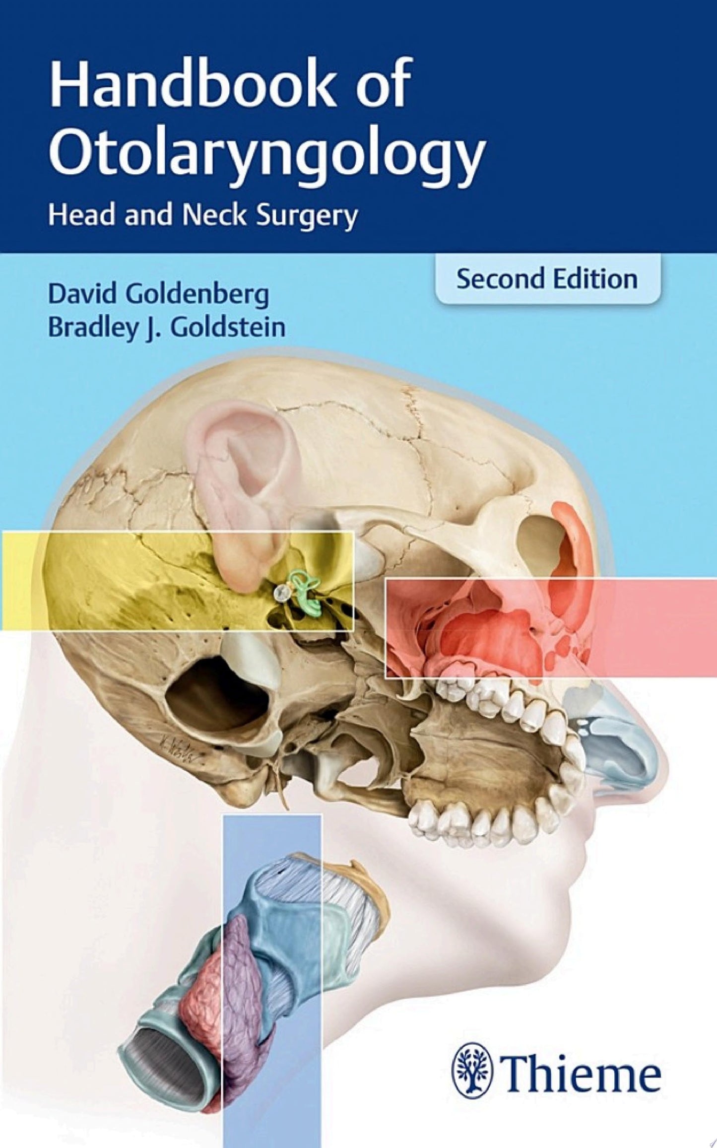 Handbook of Otolaryngology-Head and Neck Surgery