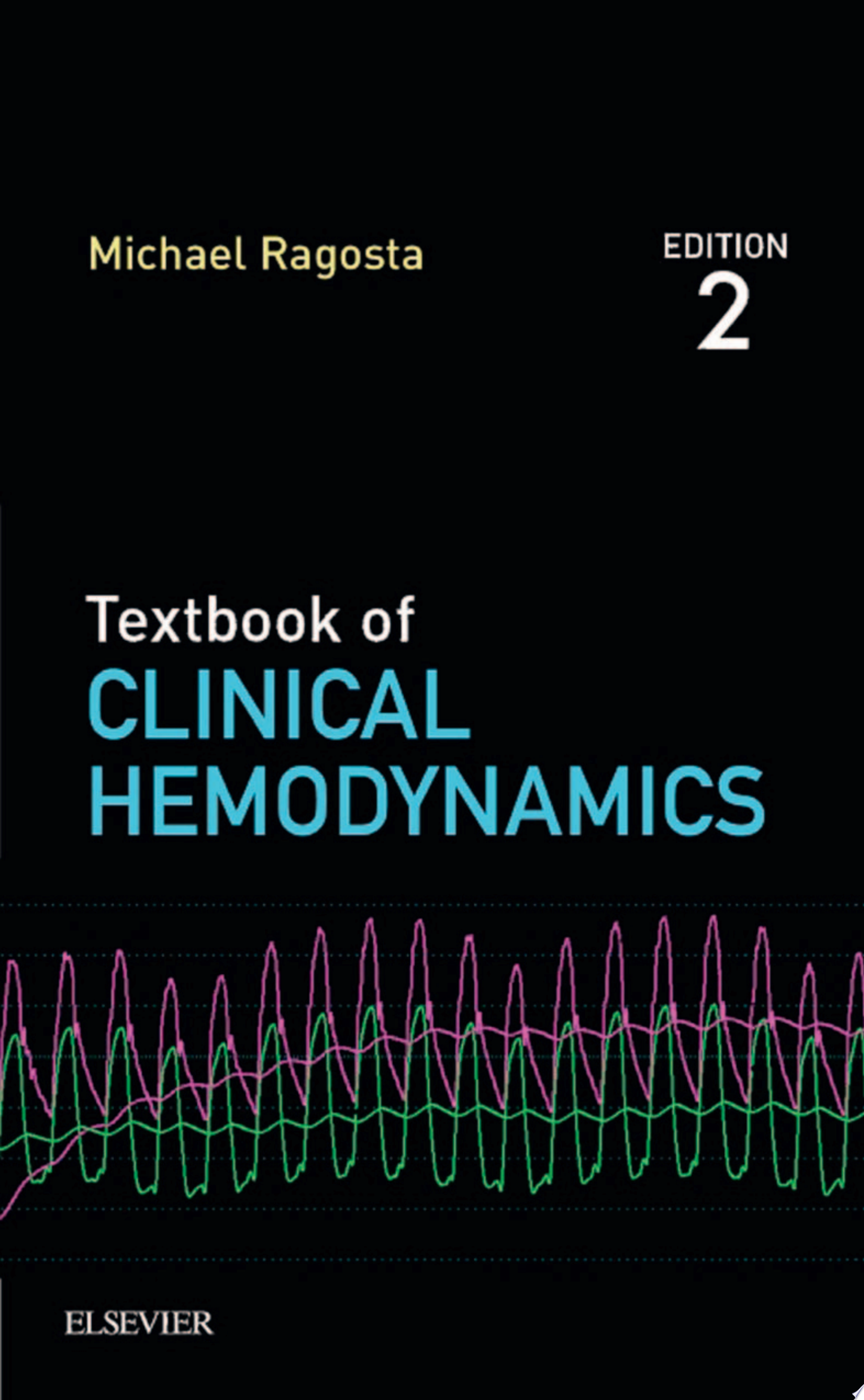 Textbook of Clinical Hemodynamics, 2nd Edition