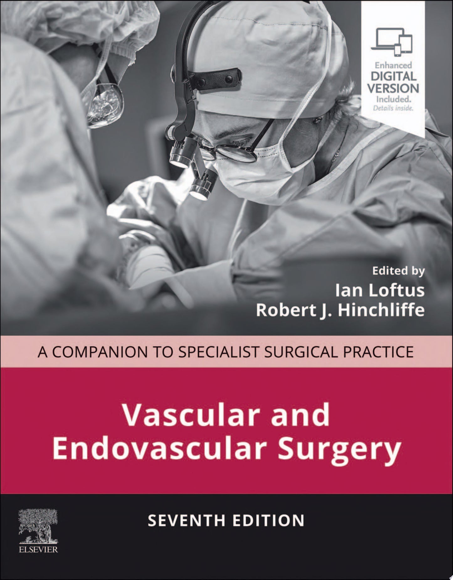 Vascular and Endovascular Surgery: A Companion to Specialist Surgical Practice, 7th edition