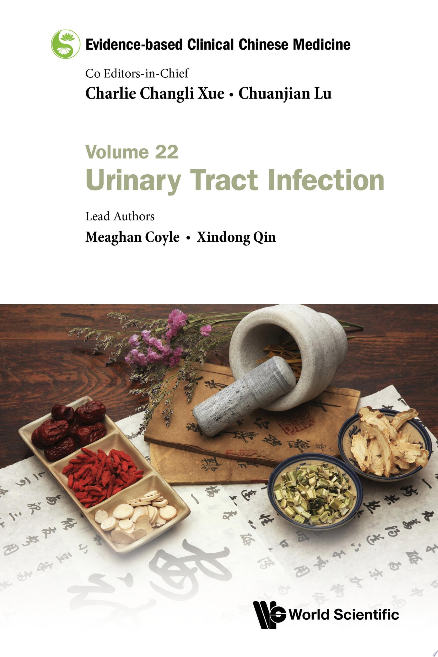 Evidence-Based Clinical Chinese Medicine – Volume 22: Urinary Tract Infection