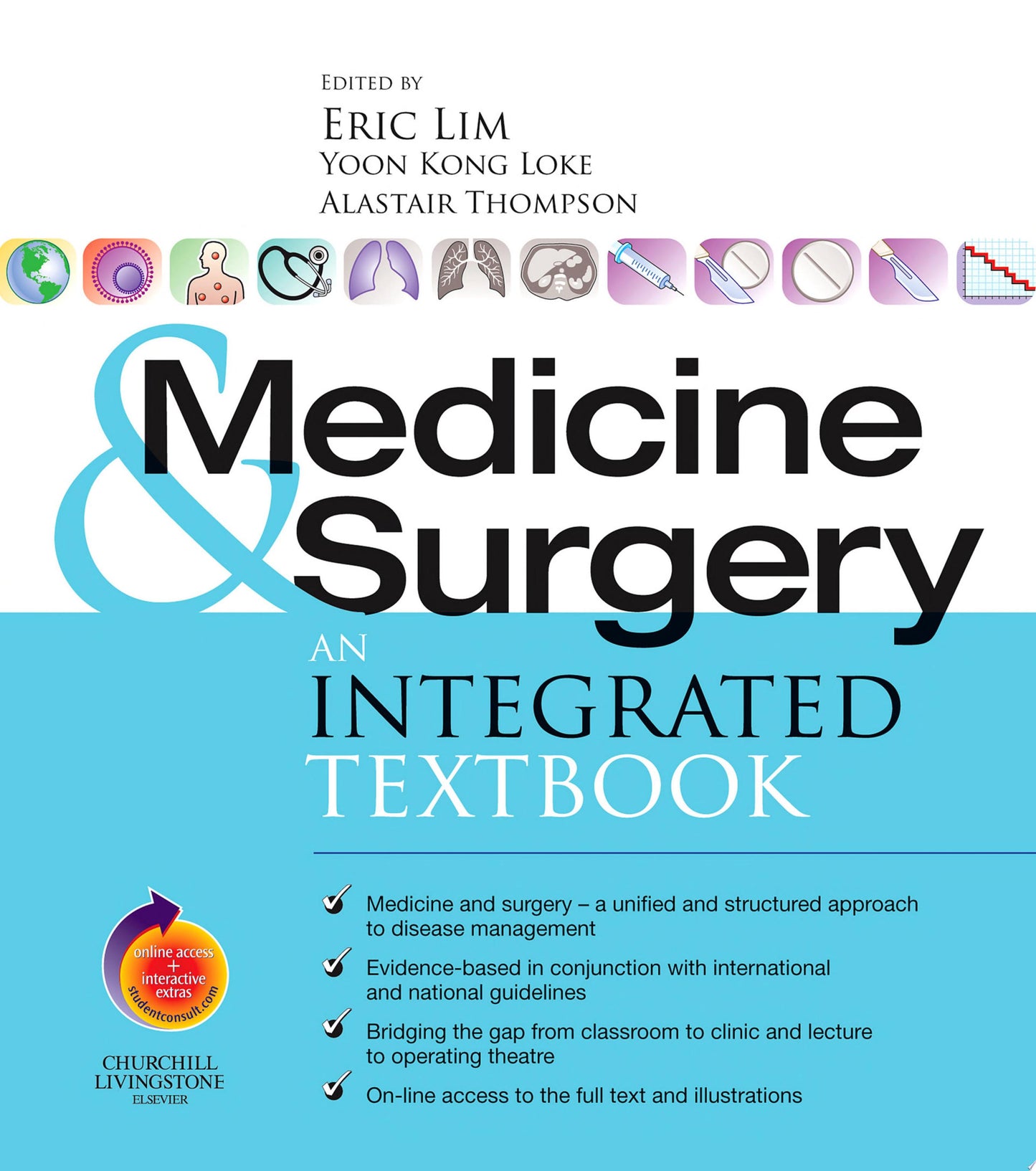 Medicine and Surgery: An integrated textbook