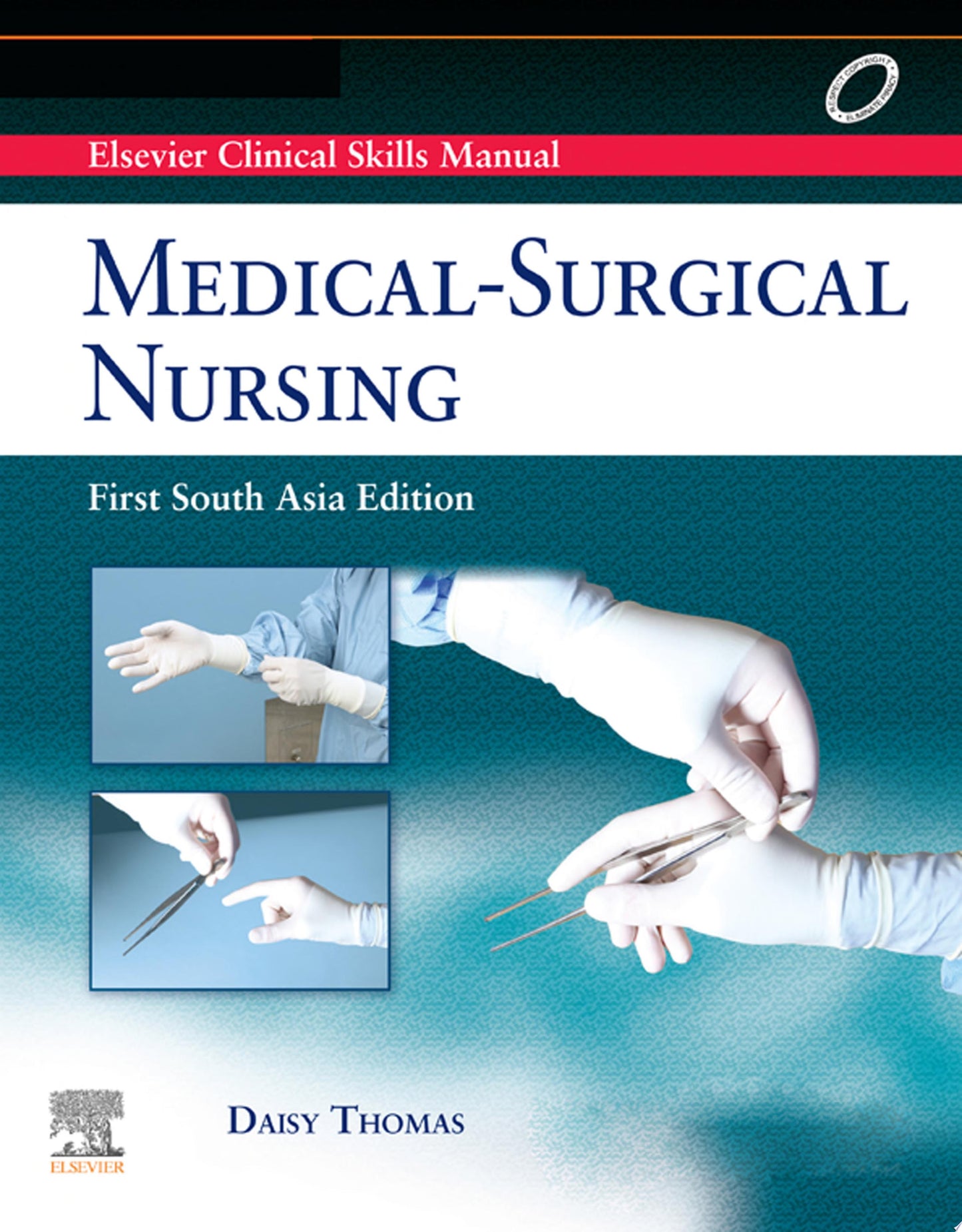 Elsevier Clinical Skills Manual – Medical Surgical Nursing