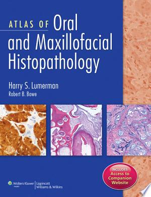 Atlas of Oral and Maxillofacial Histopathology