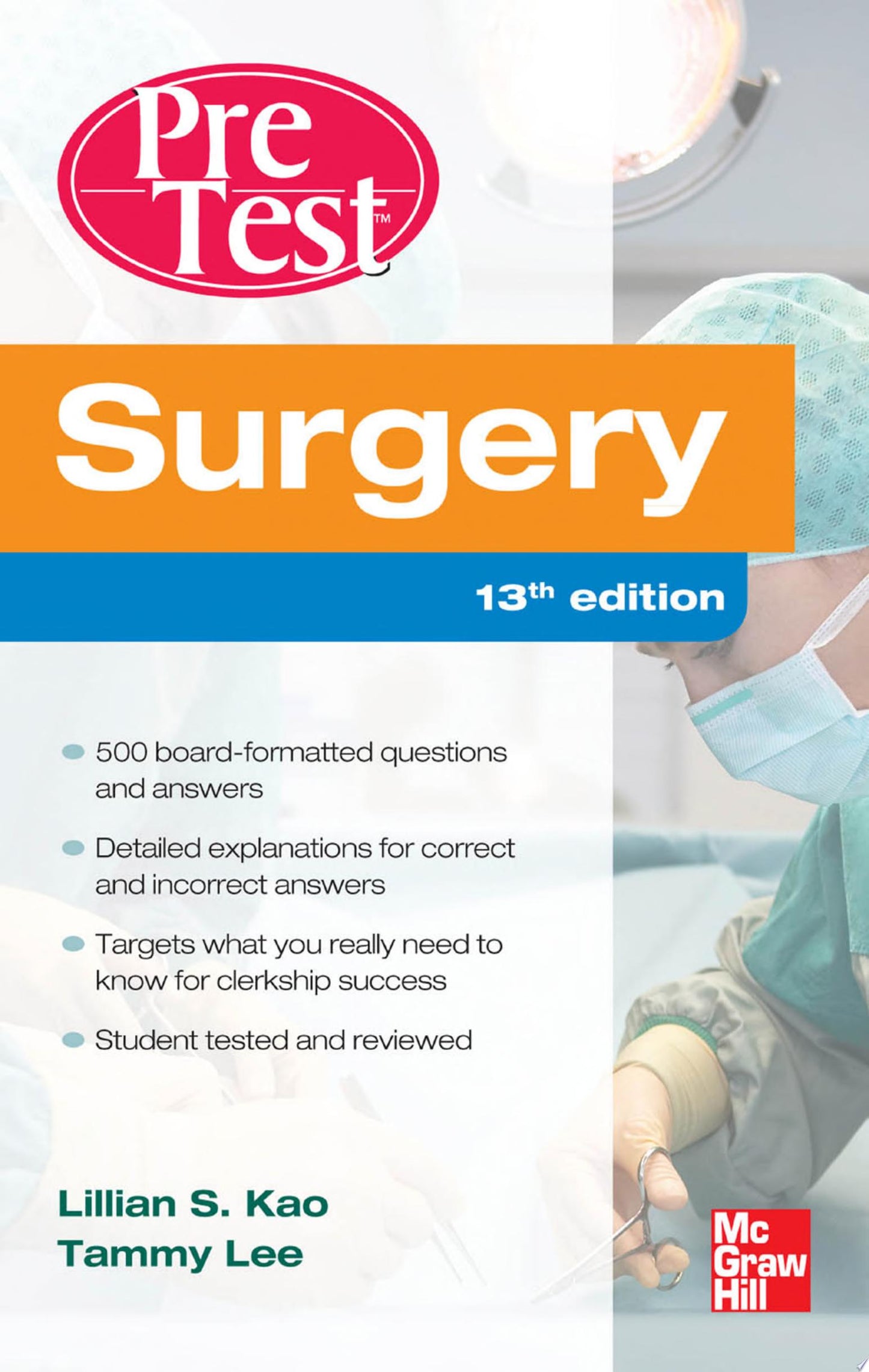 Surgery PreTest Self-Assessment and Review, 13th Edition