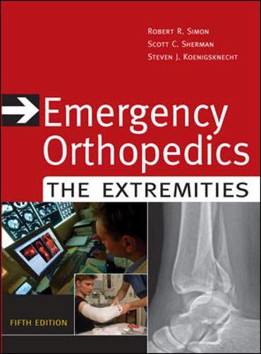 Emergency Orthopedics, Sixth Edition
