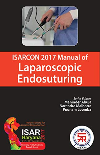 ISARCON 2017 Manual of Laparoscopic Endosuturing