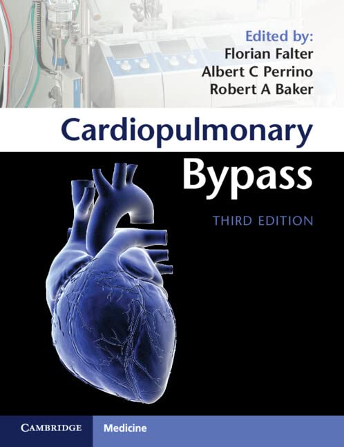 Cardiopulmonary Bypass, 3nd Edition