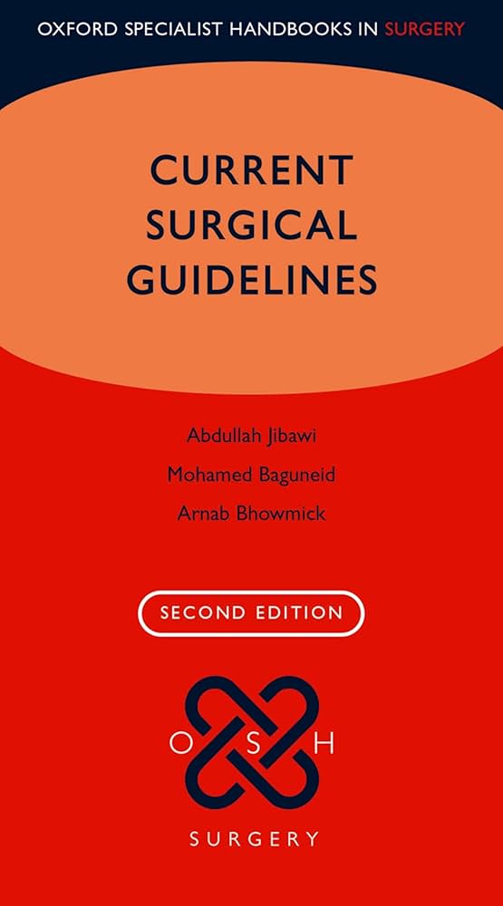 Current Surgical Guidelines , 2ed