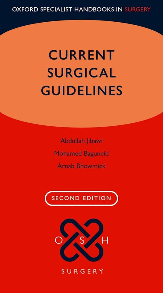 Current Surgical Guidelines , 2ed
