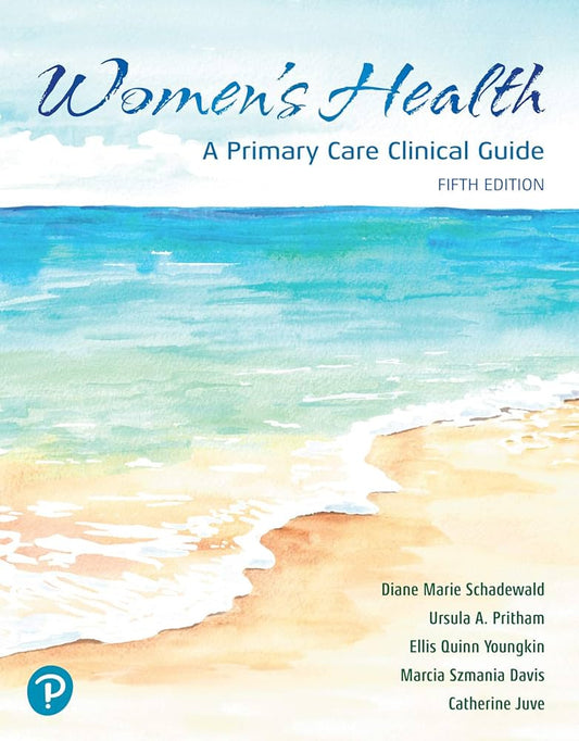 Women’s Health: A Primary Care Clinical Guide, 5th Edition