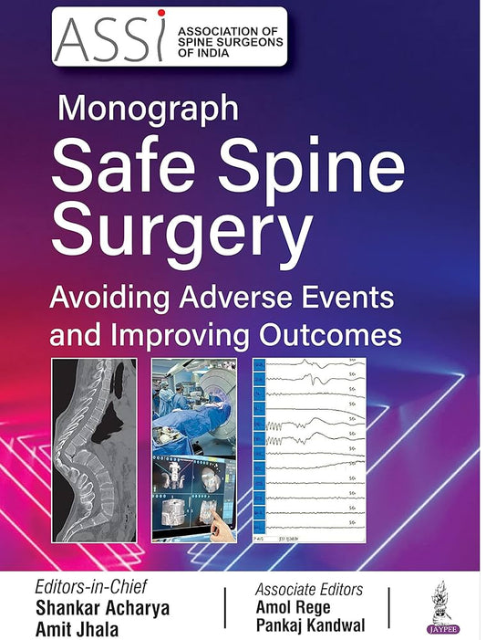 ASSI Monograph Safe Spine Surgery