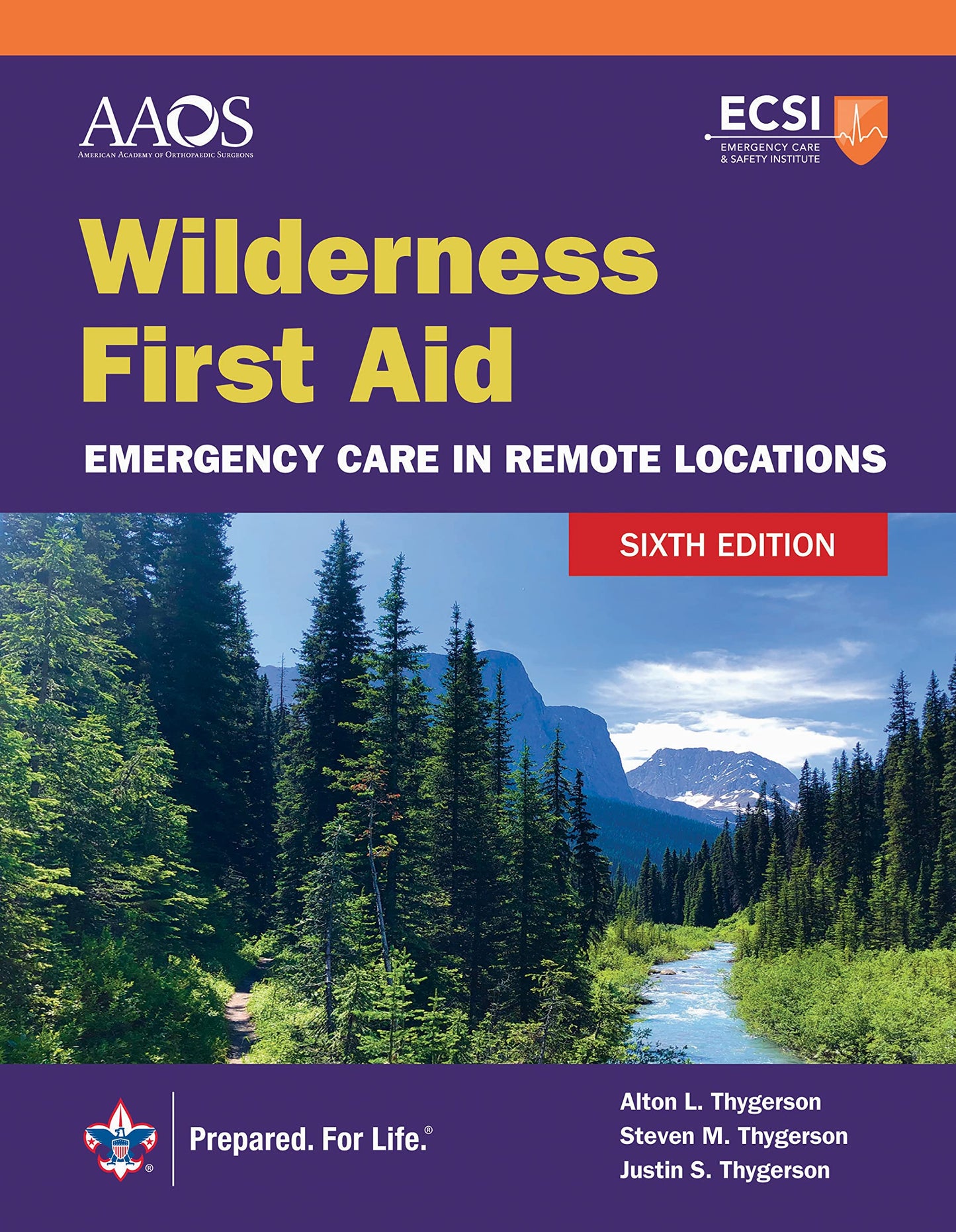 Wilderness First Aid: Emergency Care in Remote Locations, 6th Edition