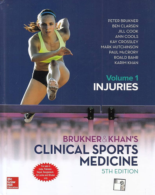 Brukner & Khan’s Clinical Sports Medicine: Volume 1, Injuries, 5th Edition