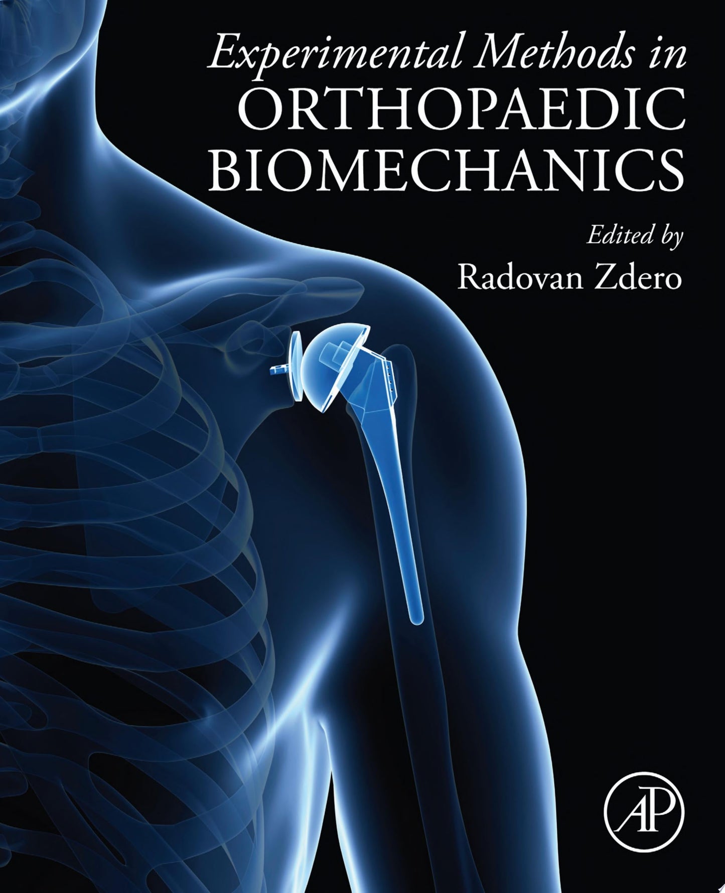 Experimental Methods in Orthopaedic Biomechanics