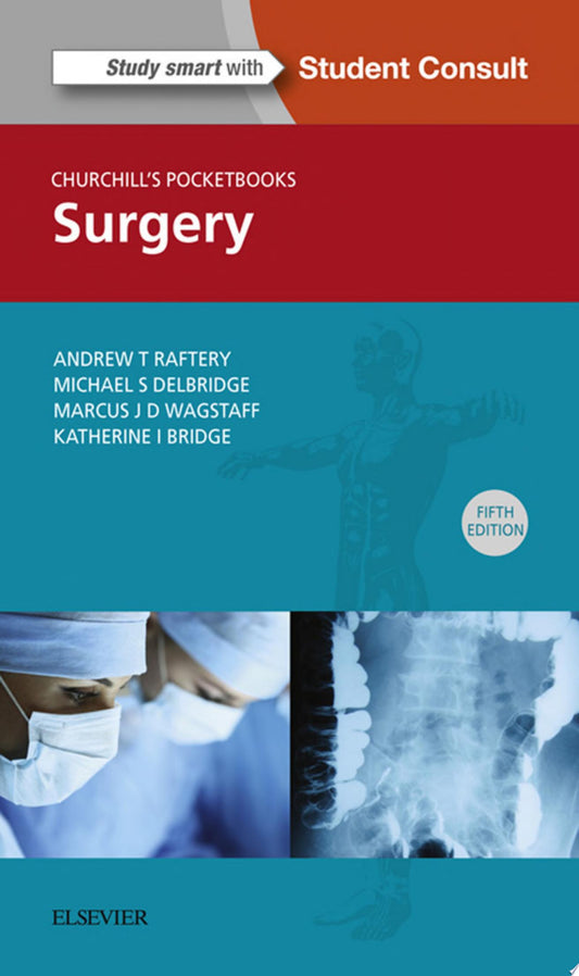 Churchill’s Pocketbook of Surgery, 5th Edition