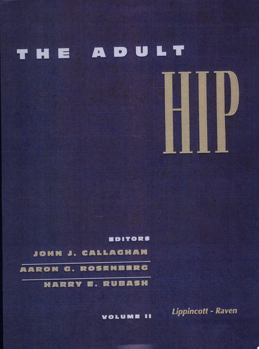 The Adult Hip, 2nd Edition