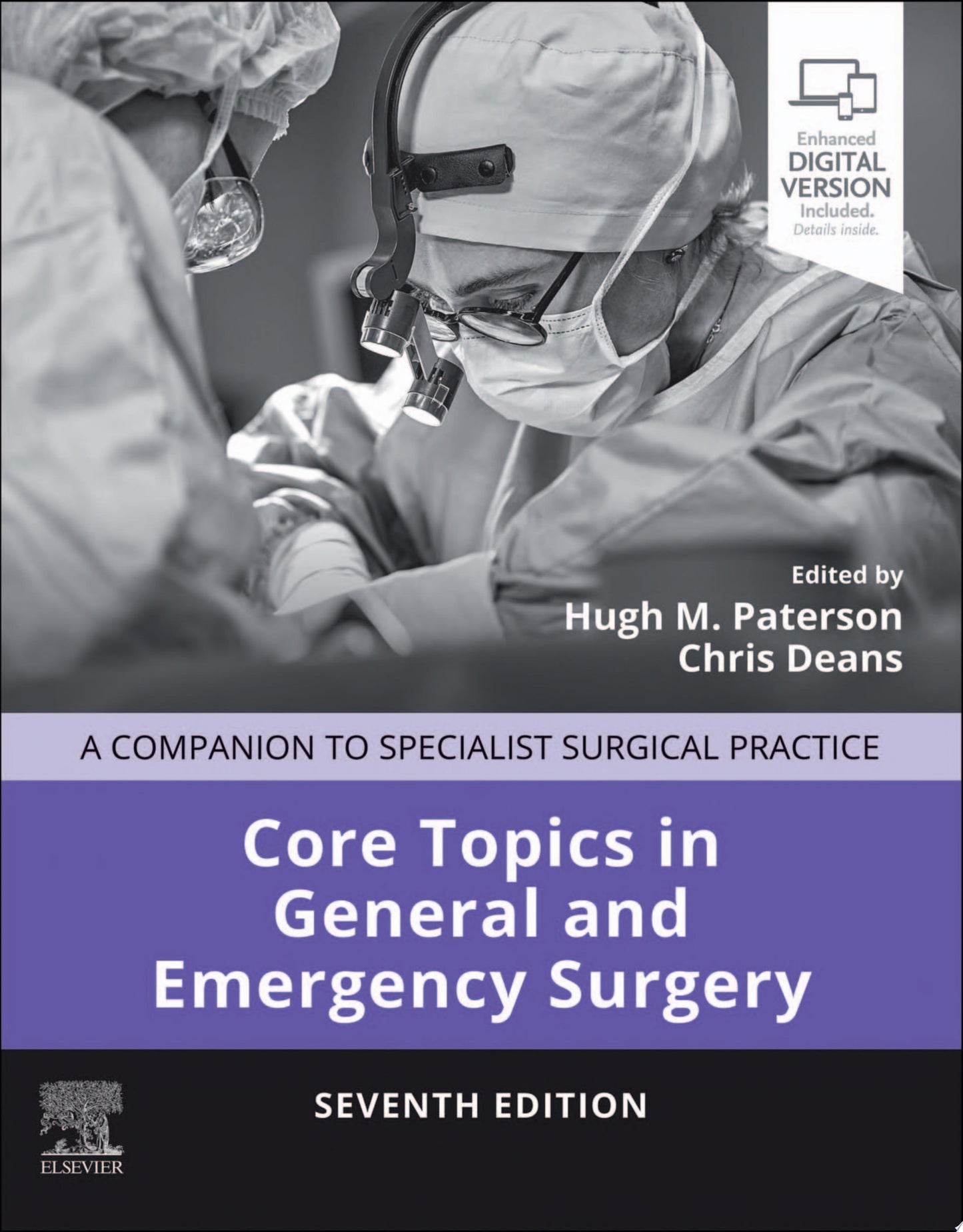 Core Topics in General & Emergency Surgery: A Companion to Specialist Surgical Practice, 6e