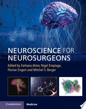 Neuroscience for Neurosurgeons