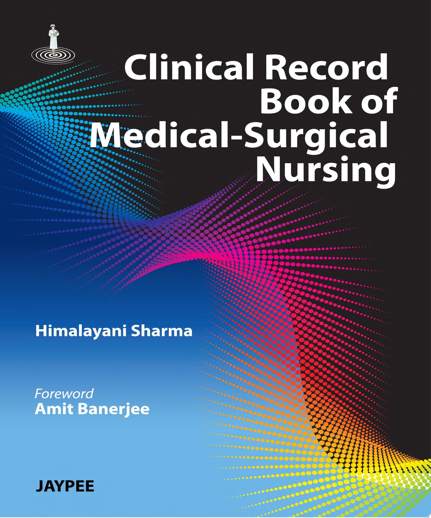 Clinical Record Book Of Medical-Surgical Nursing, 2nd Edition