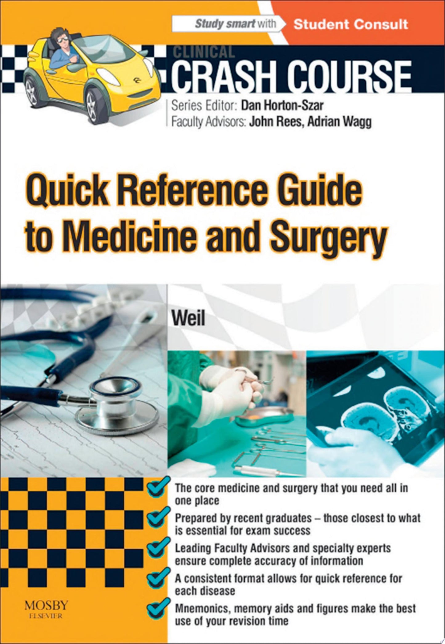 Crash Course: Quick Reference Guide to Medicine and Surgery