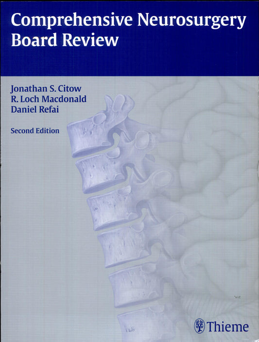 Comprehensive Neurosurgery Board Review, 3rd Edition