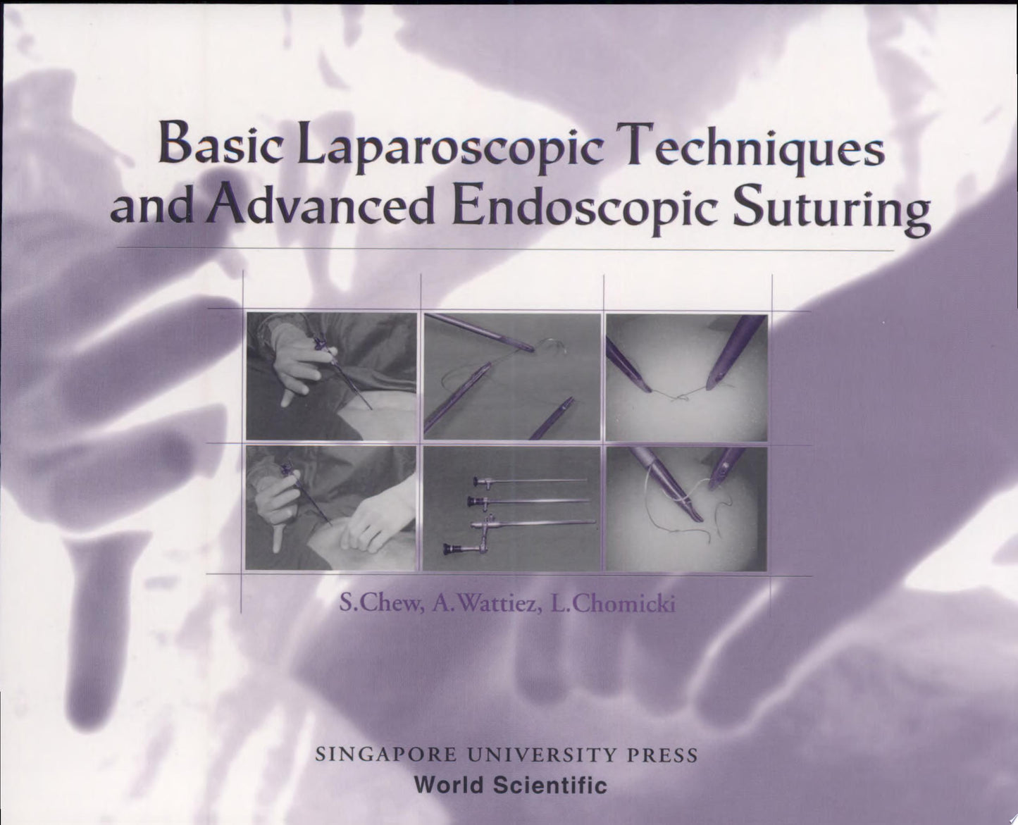 ISARCON 2017 Manual of Laparoscopic Endosuturing