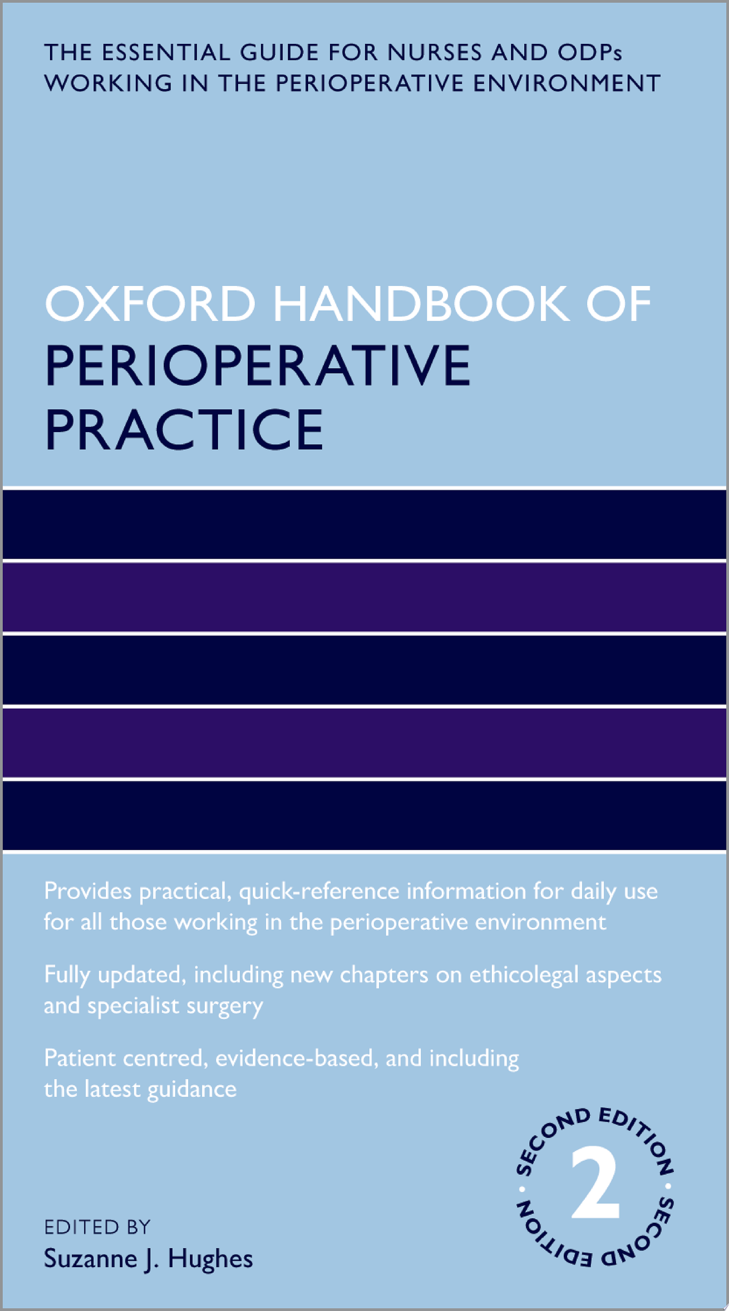 Oxford Handbook of Perioperative Practice , 2nd Edition